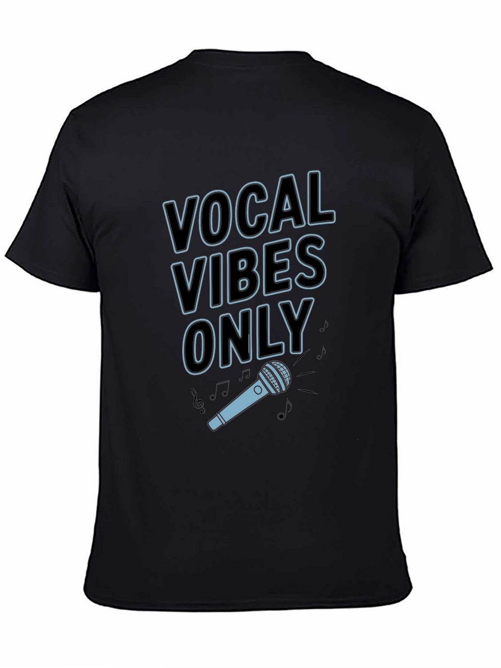 Vocal Vibes Only Graphic T-Shirt - Black