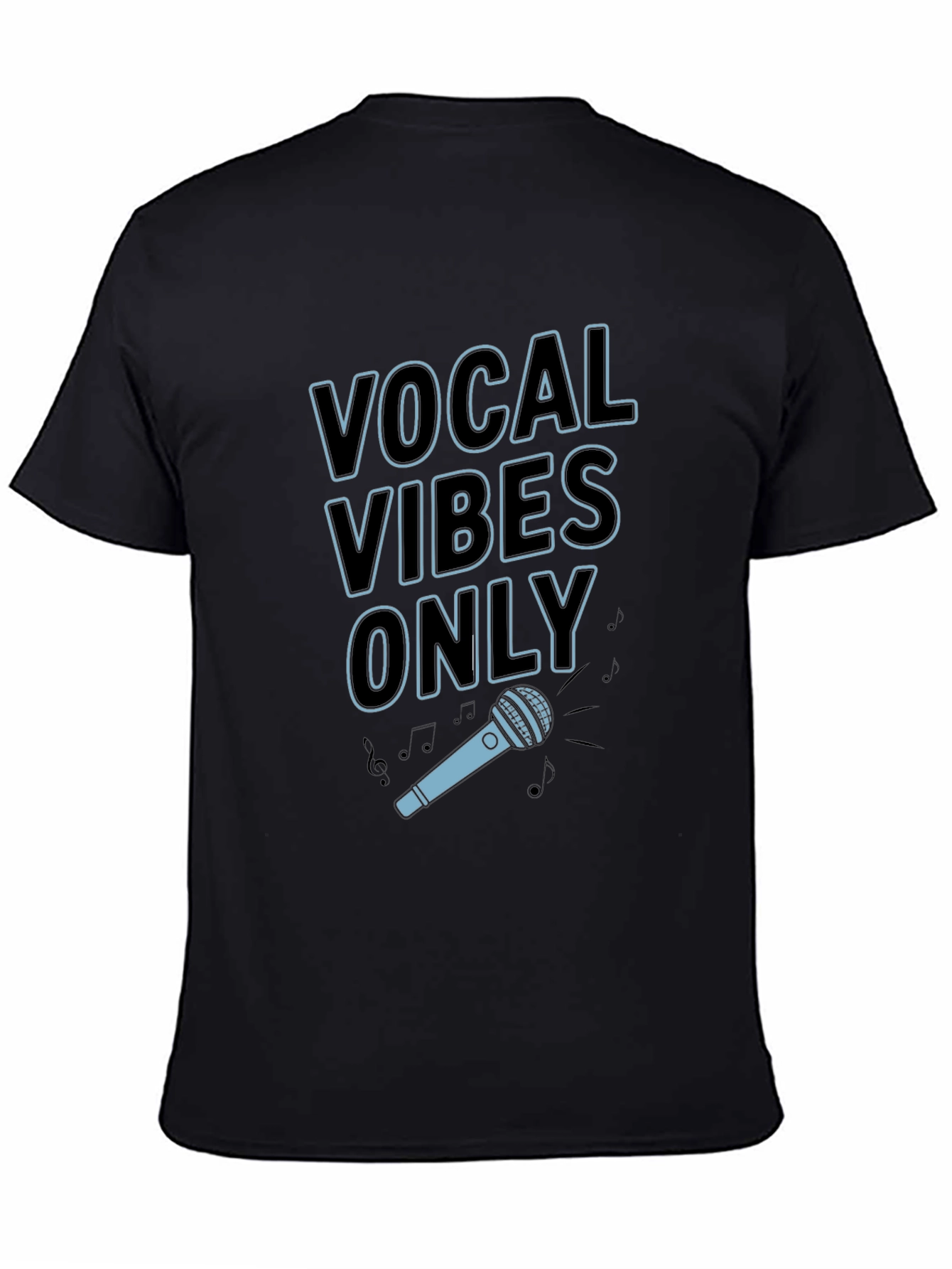 Vocal Vibes Only Graphic T-Shirt - Black