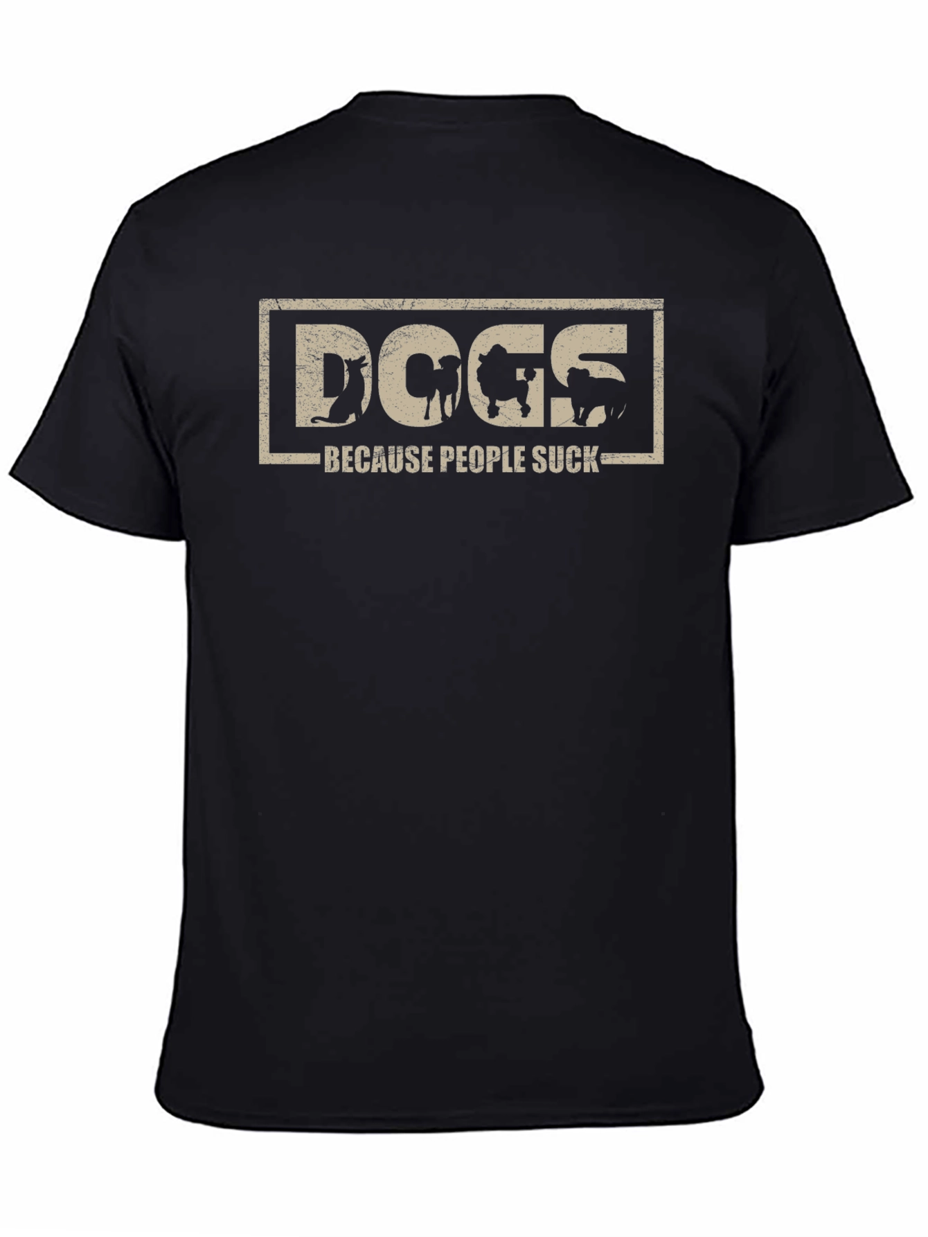 Dogs Because People Suck Tee