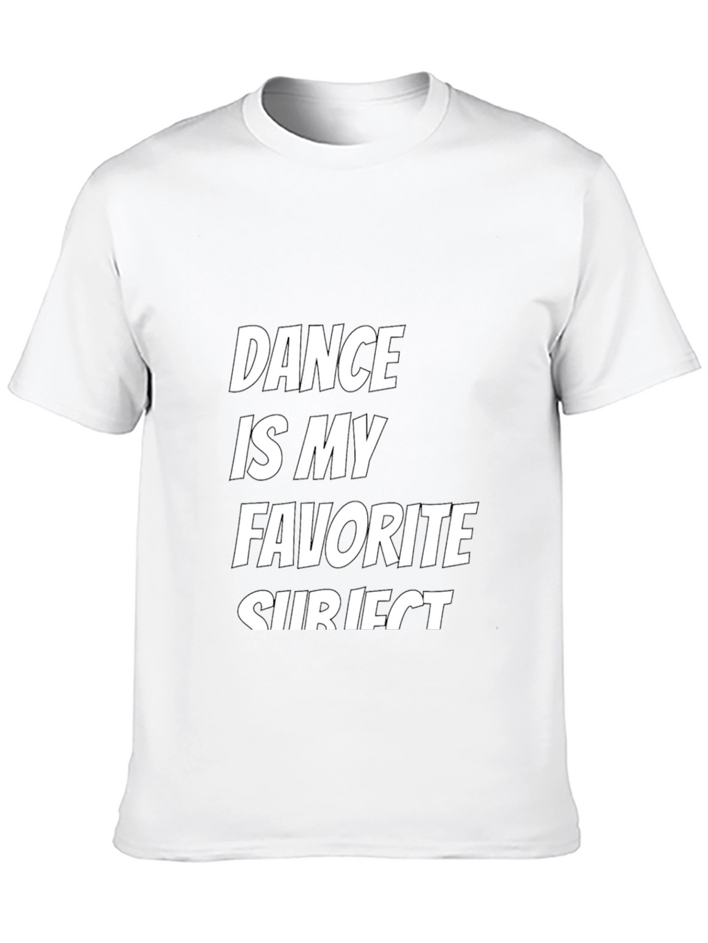 Dance is My Favorite Subject T-Shirt