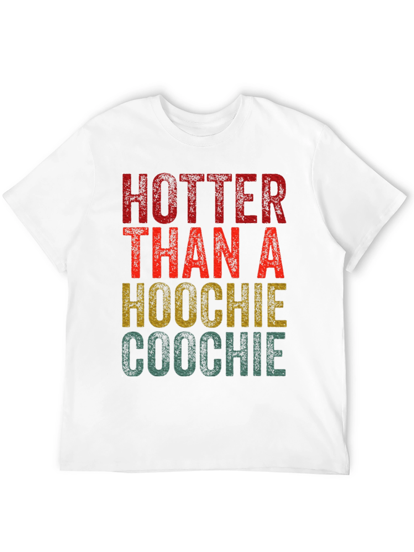 Hotter Than a Hoochie Coochie Graphic Tee