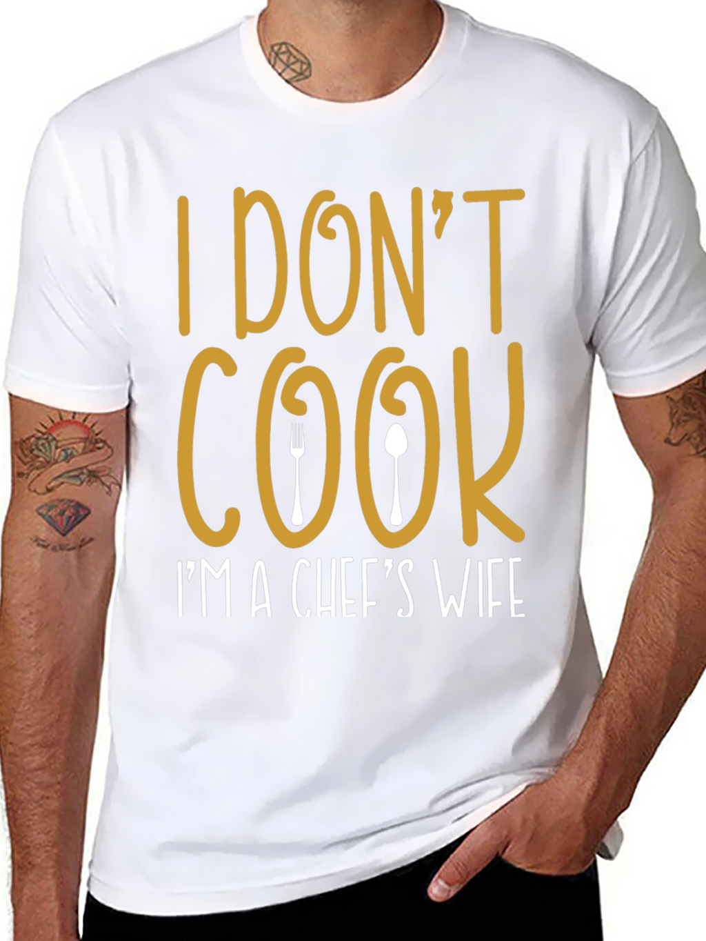 I Dont Cook Chefs Wife T-Shirt