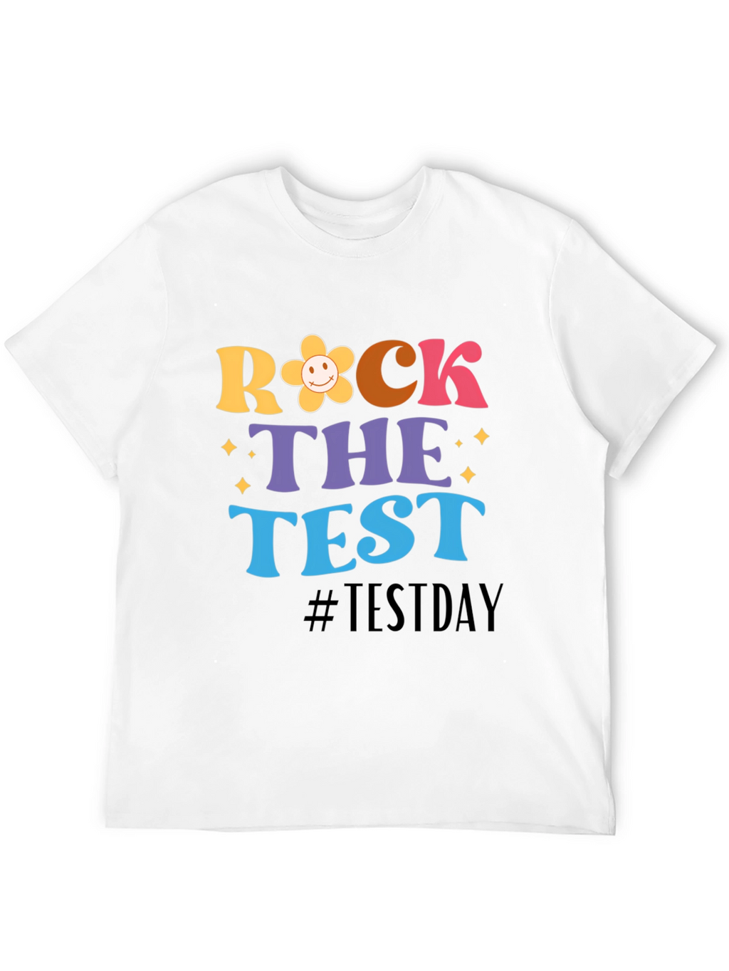 Rock the Test T-Shirt - Test Day Apparel