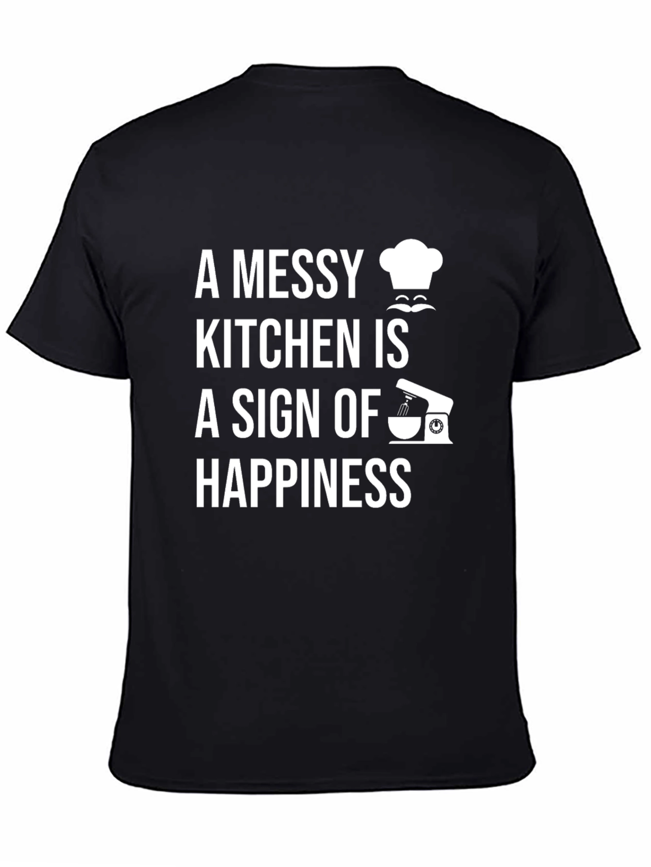 Messy Kitchen Happiness T-Shirt Baking Chef Tee