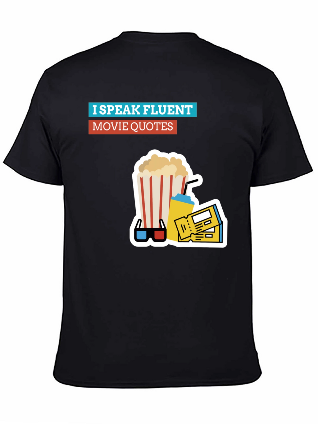 Fluent Movie Quotes T-Shirt - Black Graphic Tee