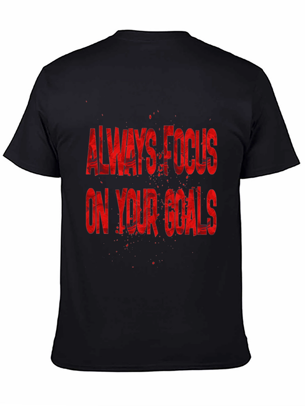 Focus On Your Goals Black Graphic T-Shirt