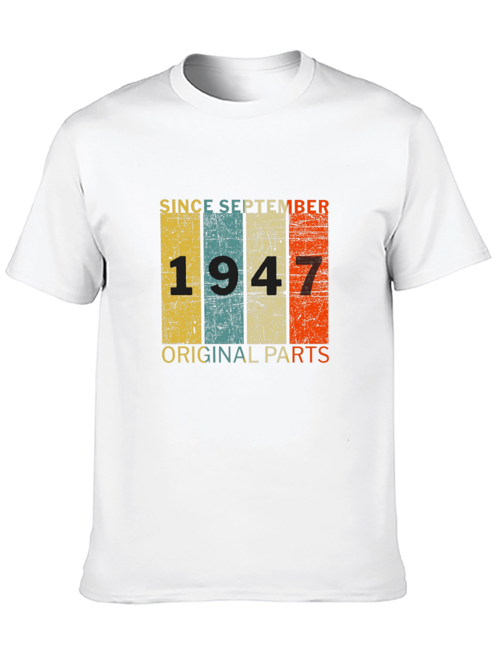 Since September 1947 Original Parts T-Shirt