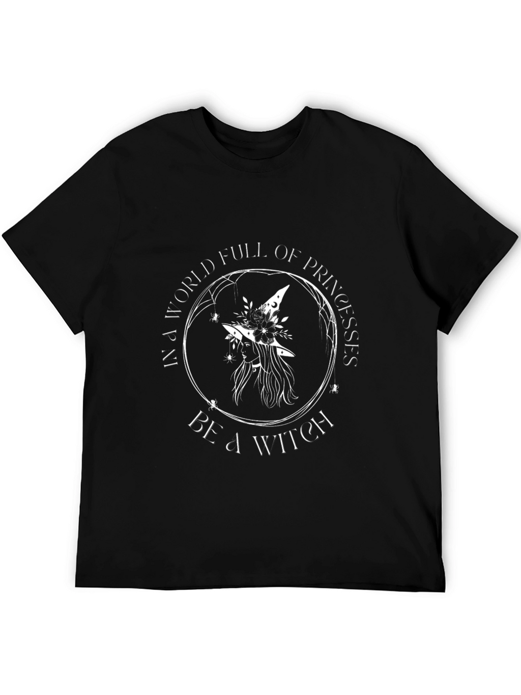 Be a Witch T-Shirt - Halloween Graphic Tee