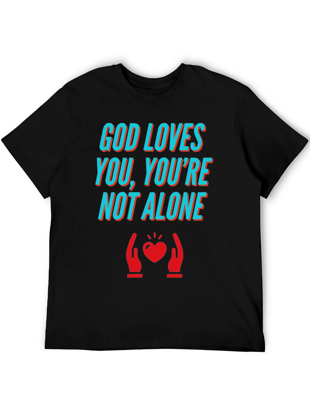 God Loves You T-Shirt - Comfort & Style