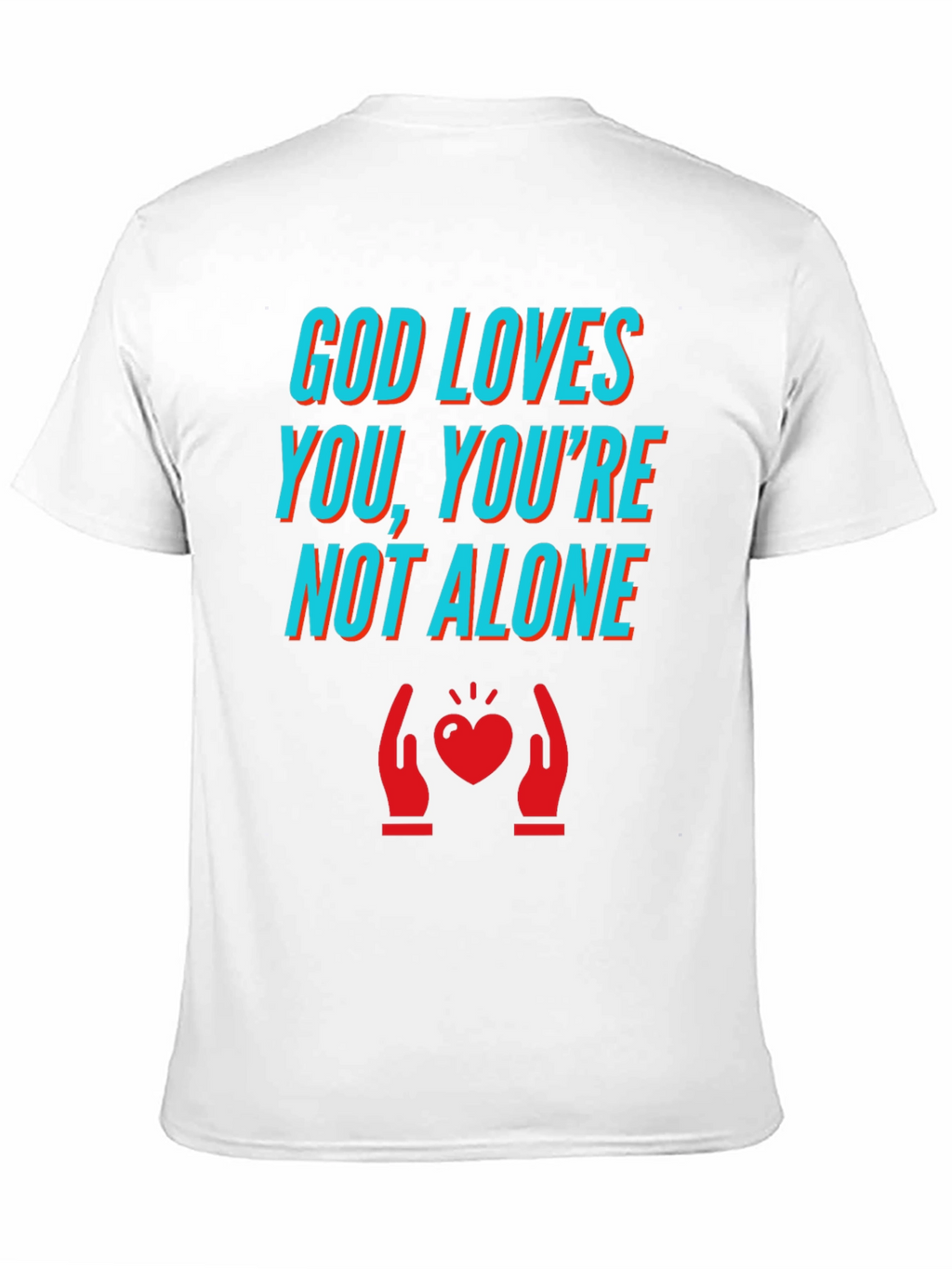 God Loves You T-Shirt - Comfort & Style