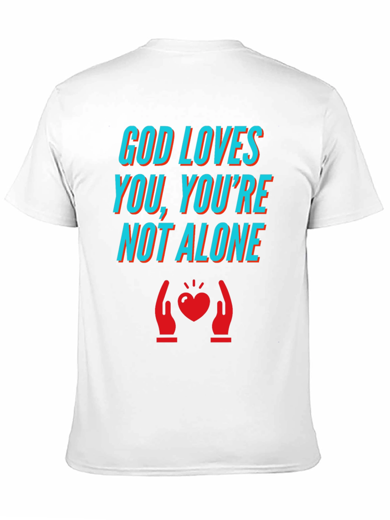 God Loves You T-Shirt - Comfort & Style