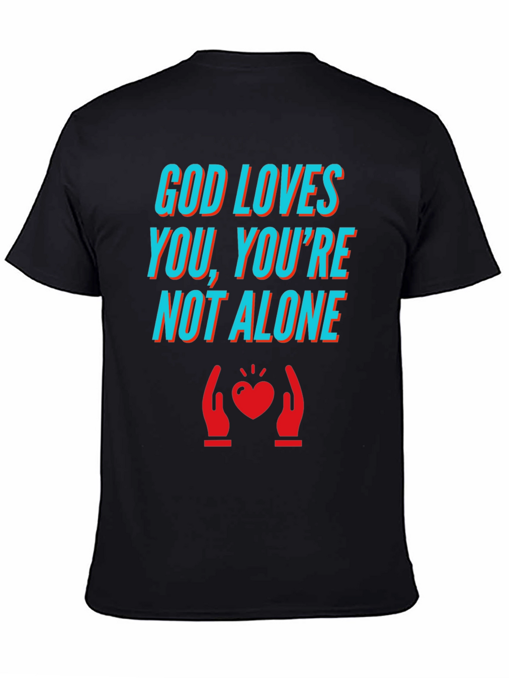 God Loves You T-Shirt - Comfort & Style