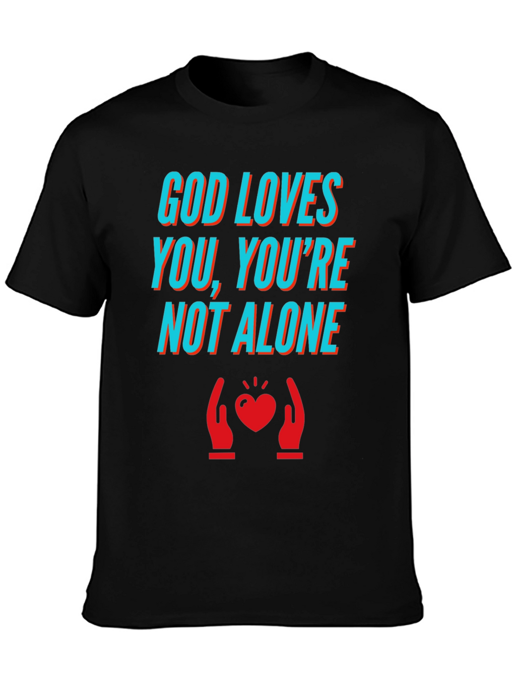 God Loves You T-Shirt - Comfort & Style