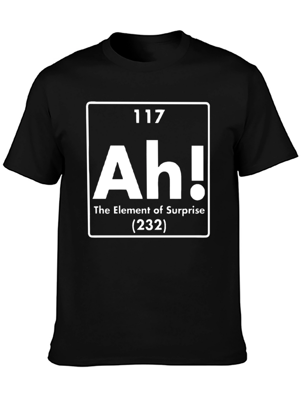 Element of Surprise T-Shirt - Funny Science Tee