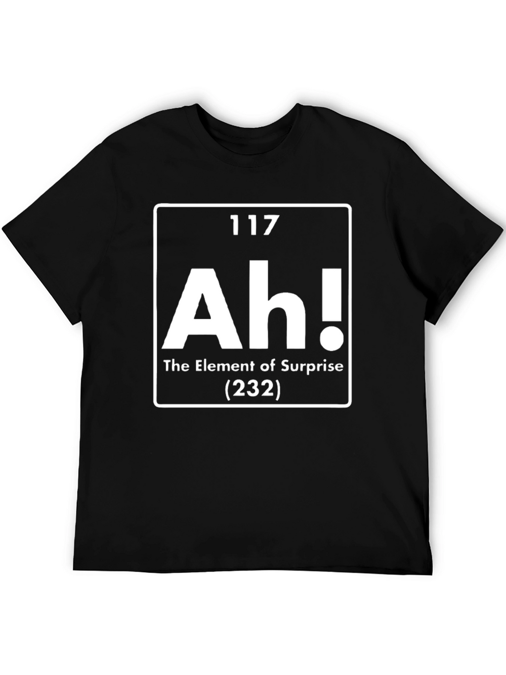Element of Surprise T-Shirt - Funny Science Tee