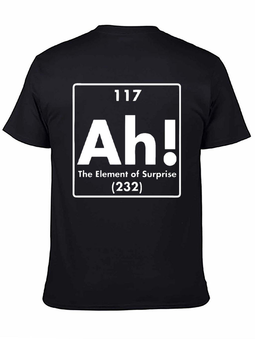 Element of Surprise T-Shirt - Funny Science Tee