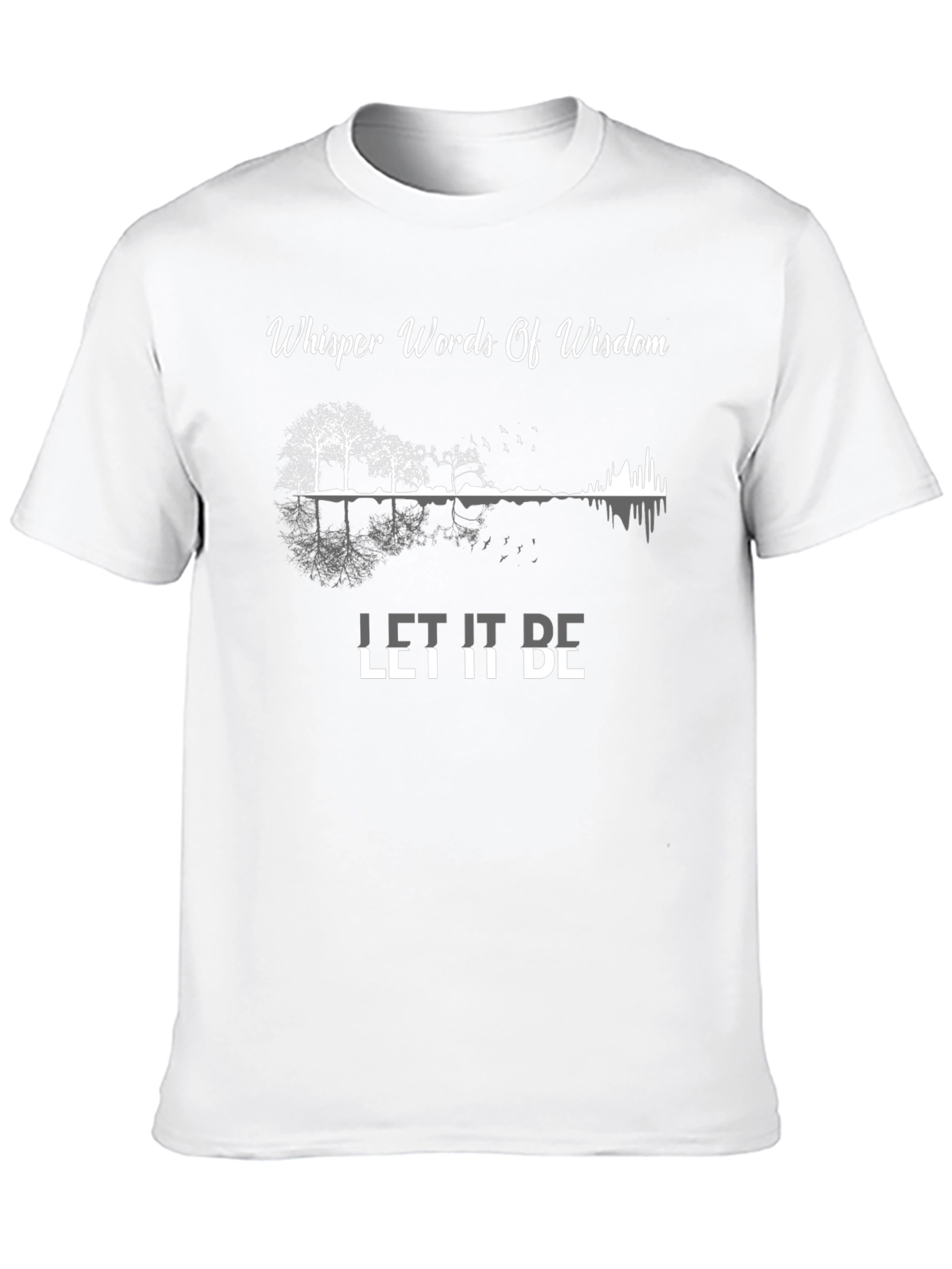 Whisper Words of Wisdom Graphic T-Shirt