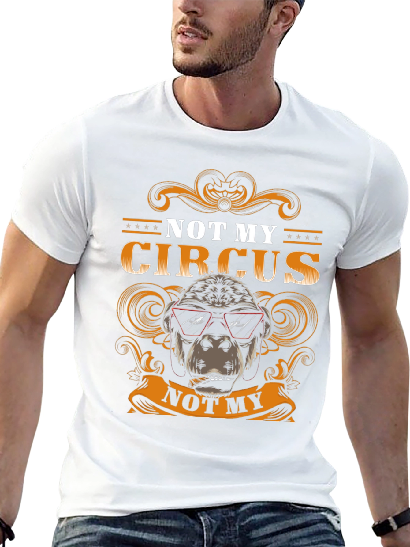 Not My Circus T-Shirt