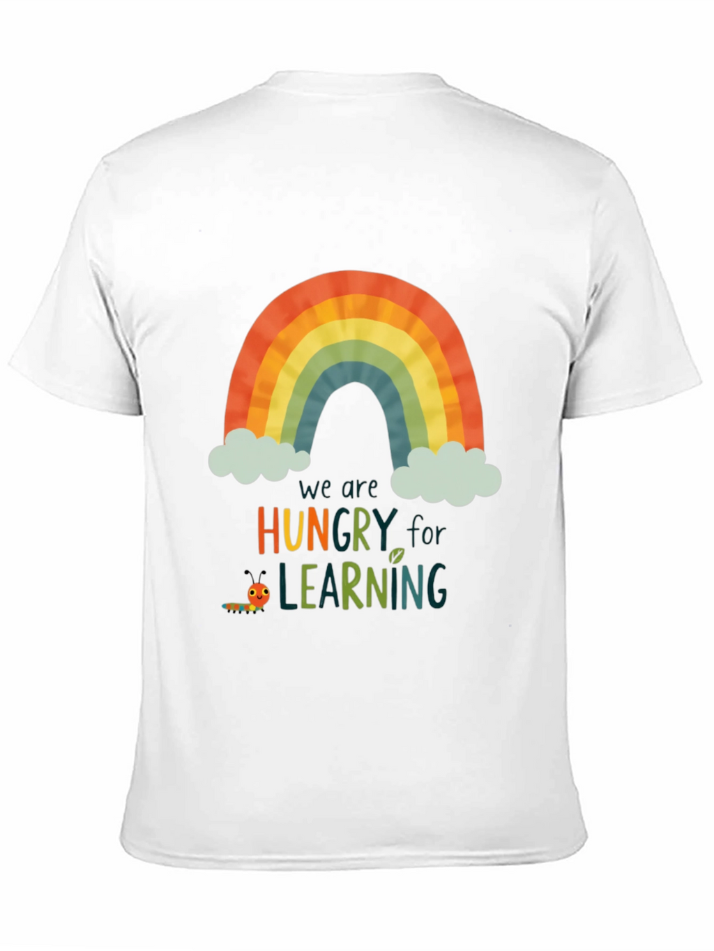 Rainbow Hungry for Learning Graphic Tee