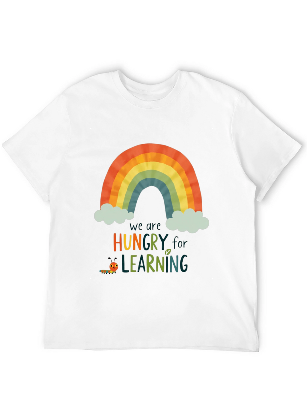 Rainbow Hungry for Learning Graphic Tee
