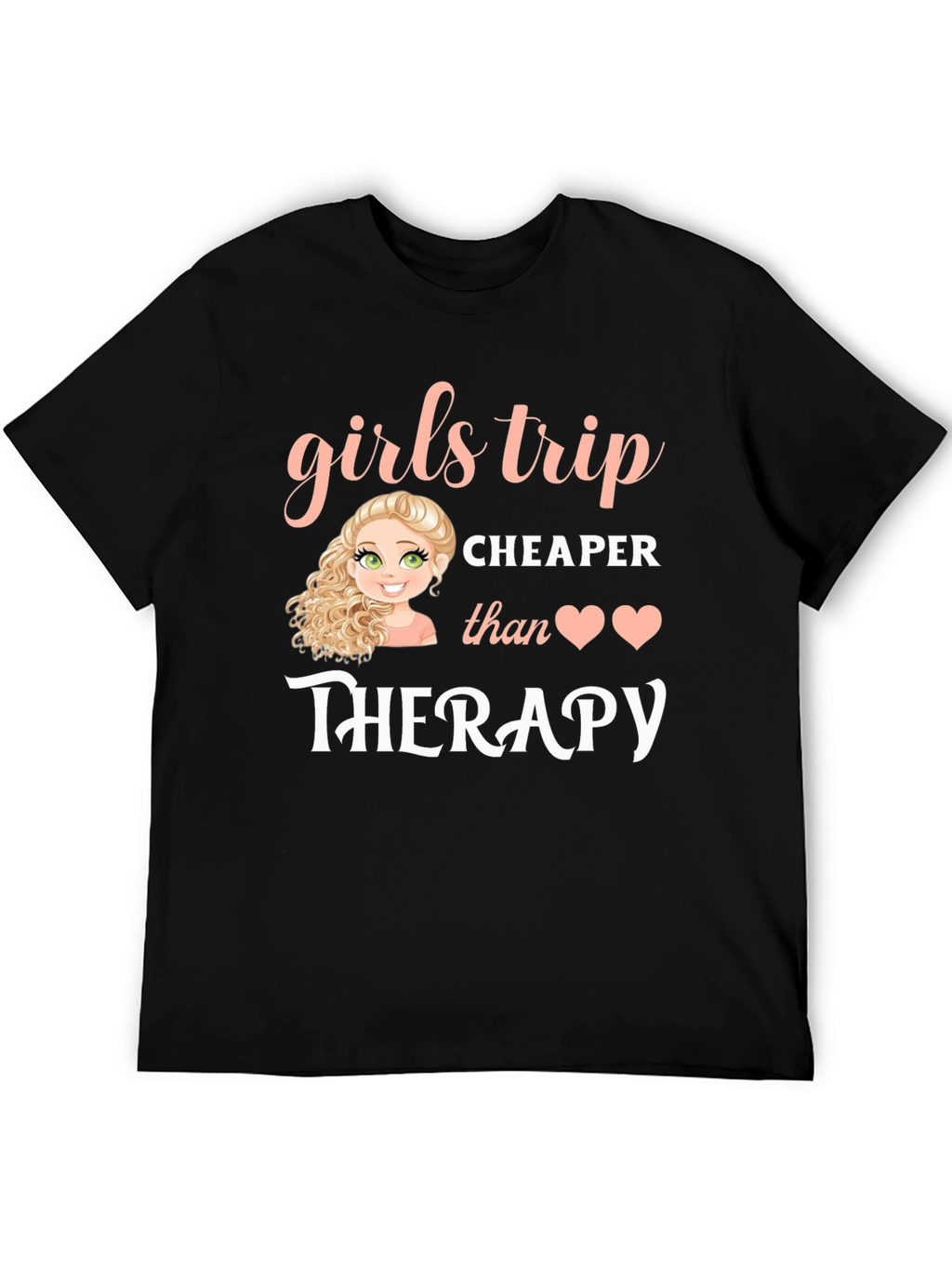 Girls Trip Therapy T-Shirt - Black Cotton Tee
