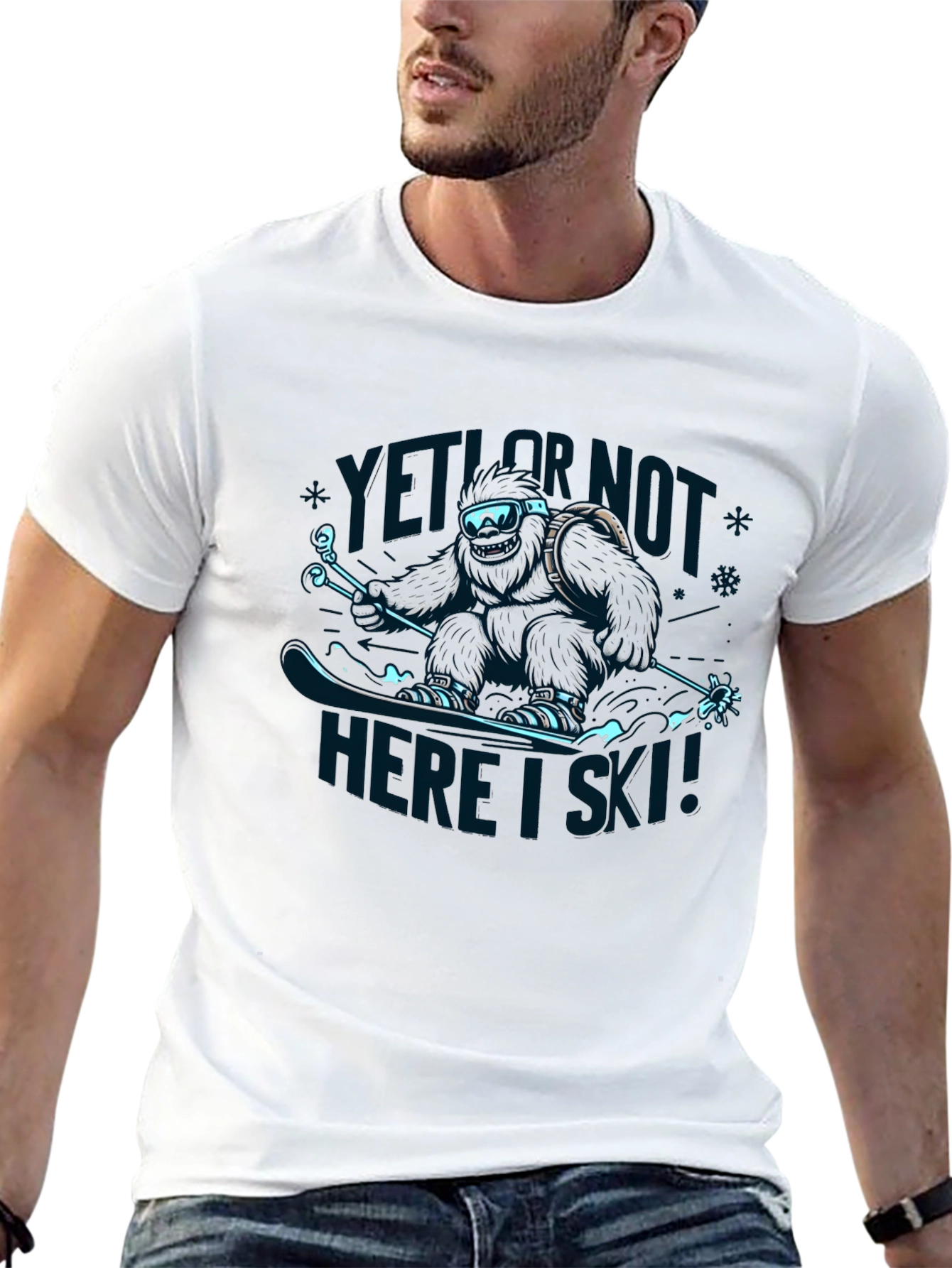 Yeti Or Not Here I Ski! T-Shirt