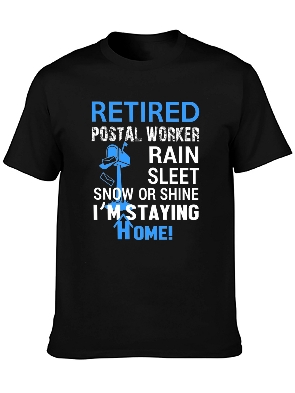 Retired Postal Worker T-Shirt
