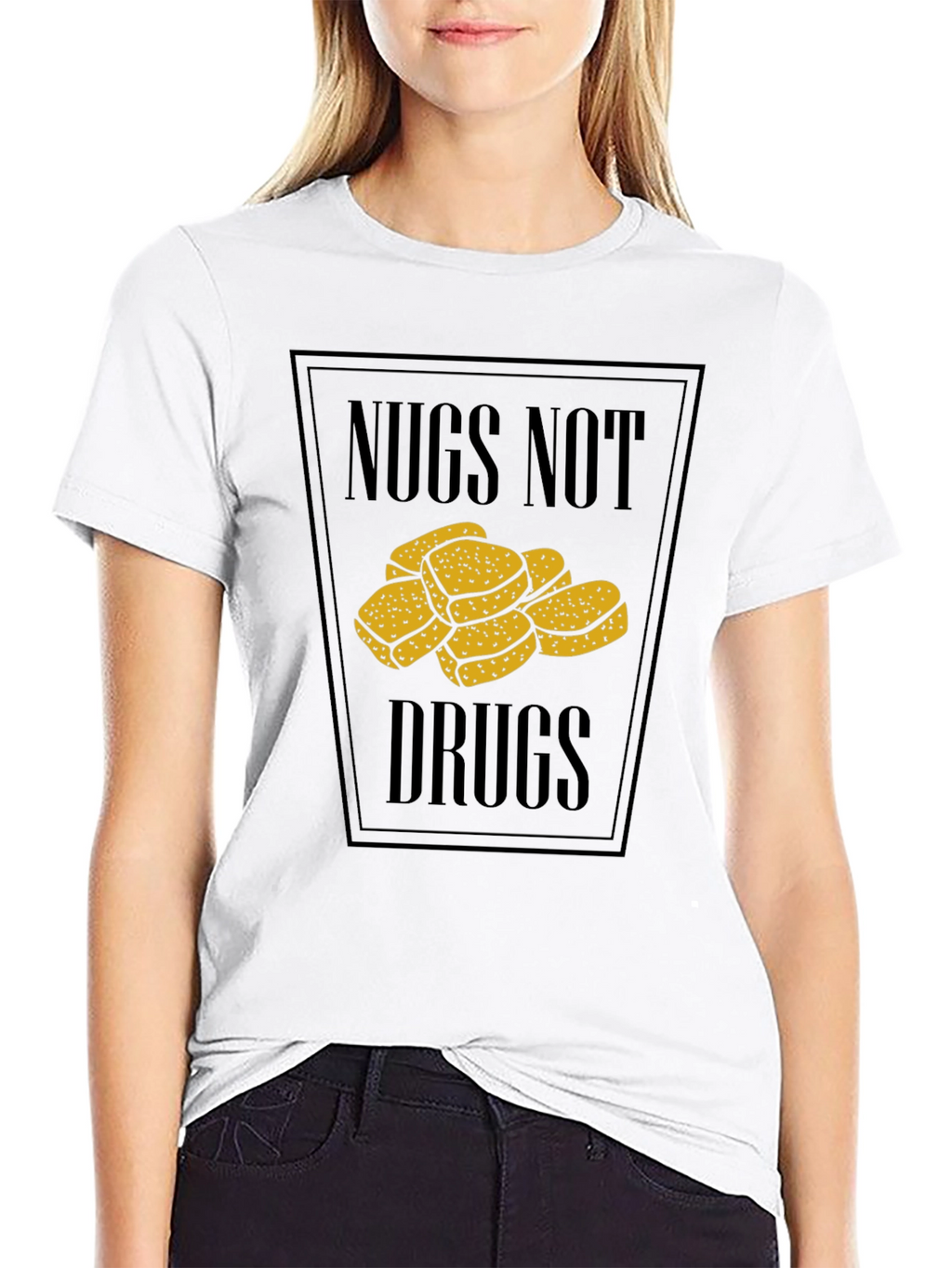 Nugs Not Drugs T-Shirt Funny Chicken Nugget Tee