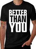 Better Than You Graphic Tee - Black Cotton