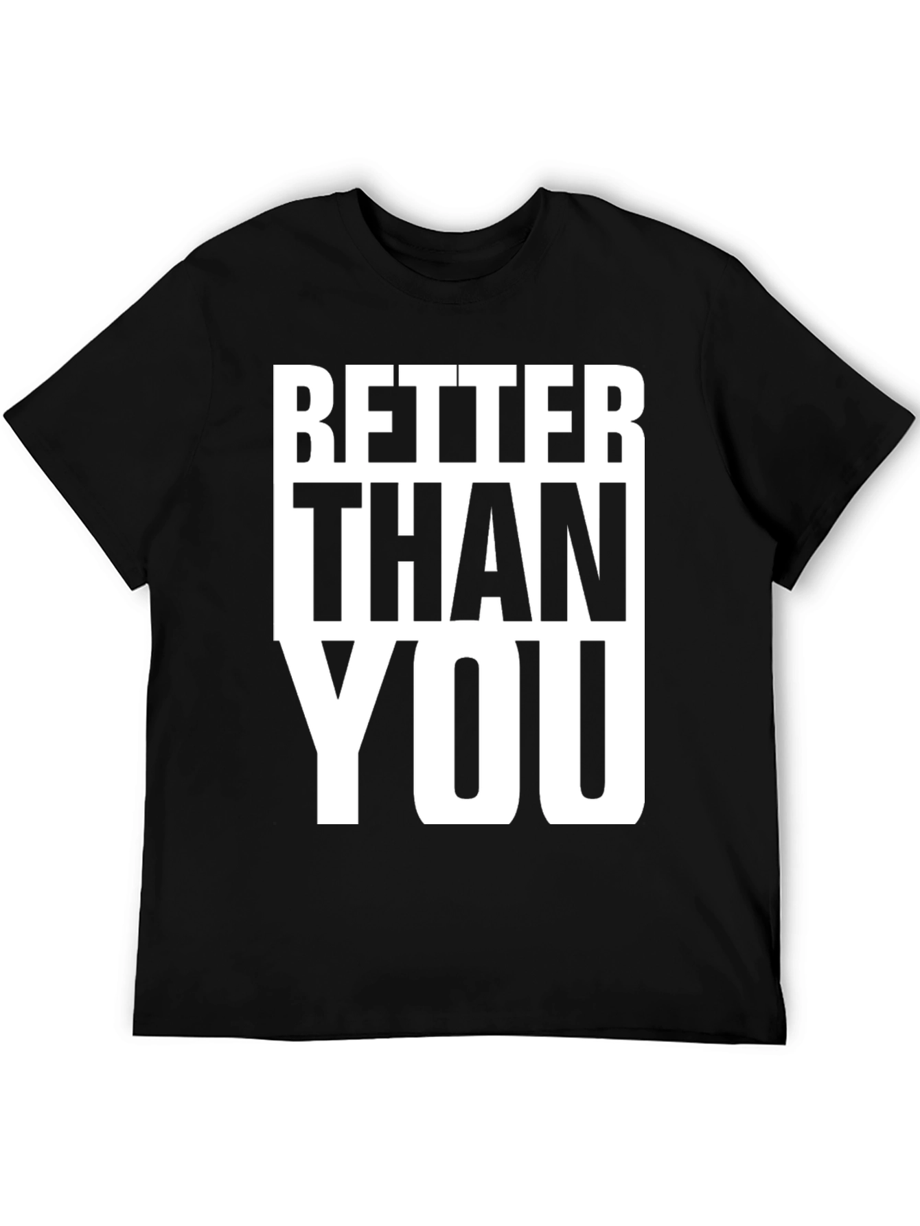 Better Than You Graphic Tee - Black Cotton