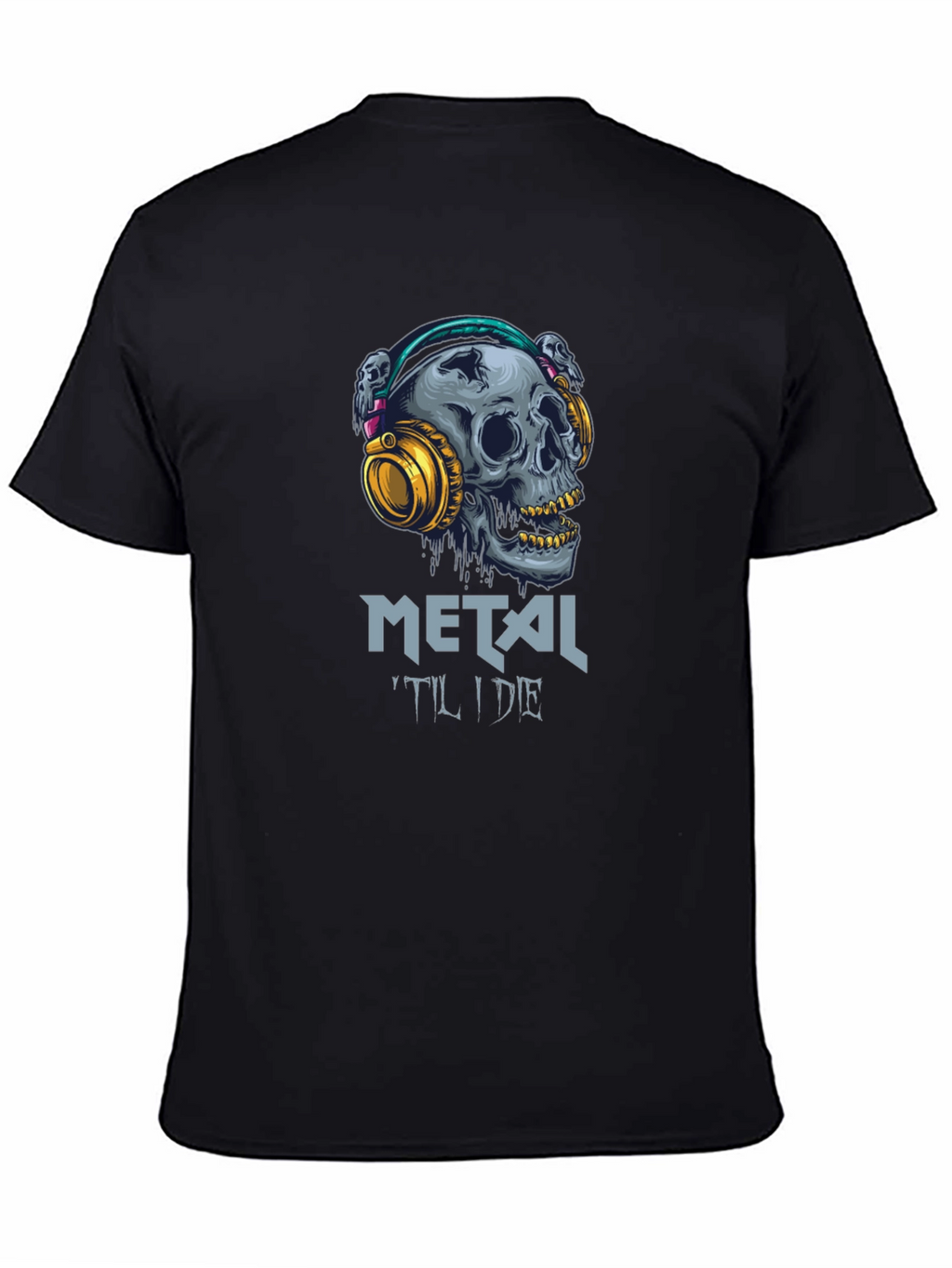 Metal Til I Die Skull Graphic T-Shirt
