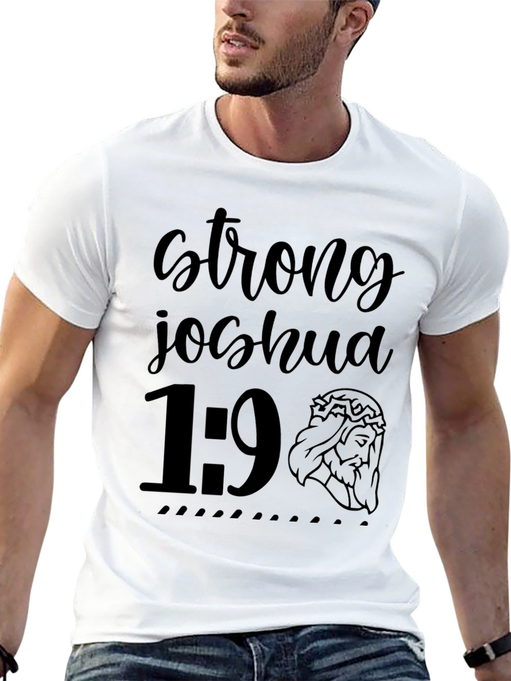Strong Joshua 1:9 Christian T-Shirt