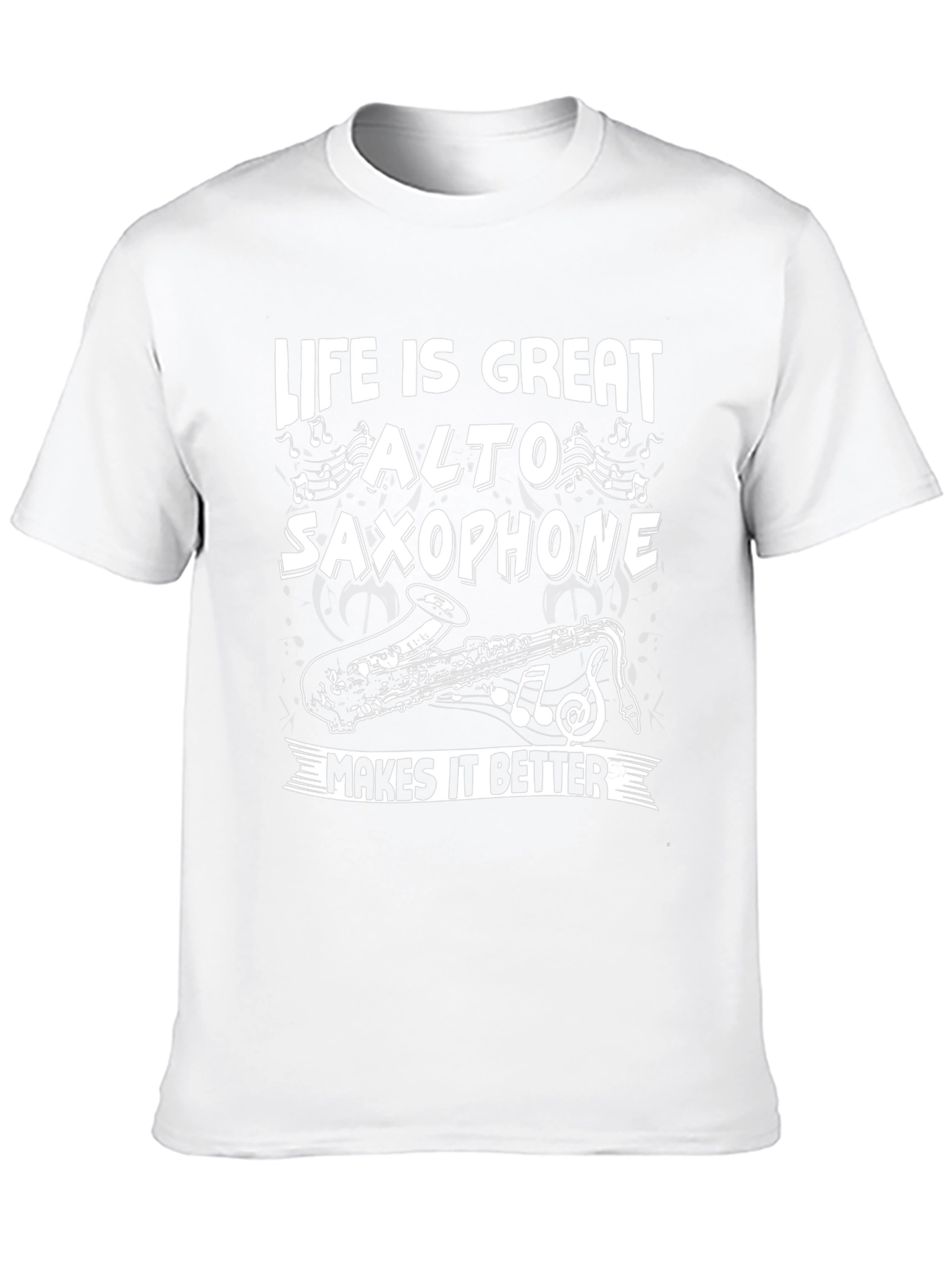 Life is Great Alto Saxophone T-Shirt
