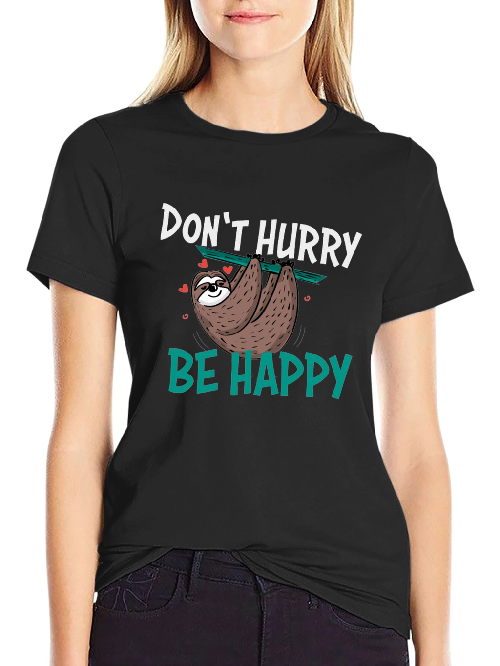 Dont Hurry Be Happy Sloth Graphic T-Shirt