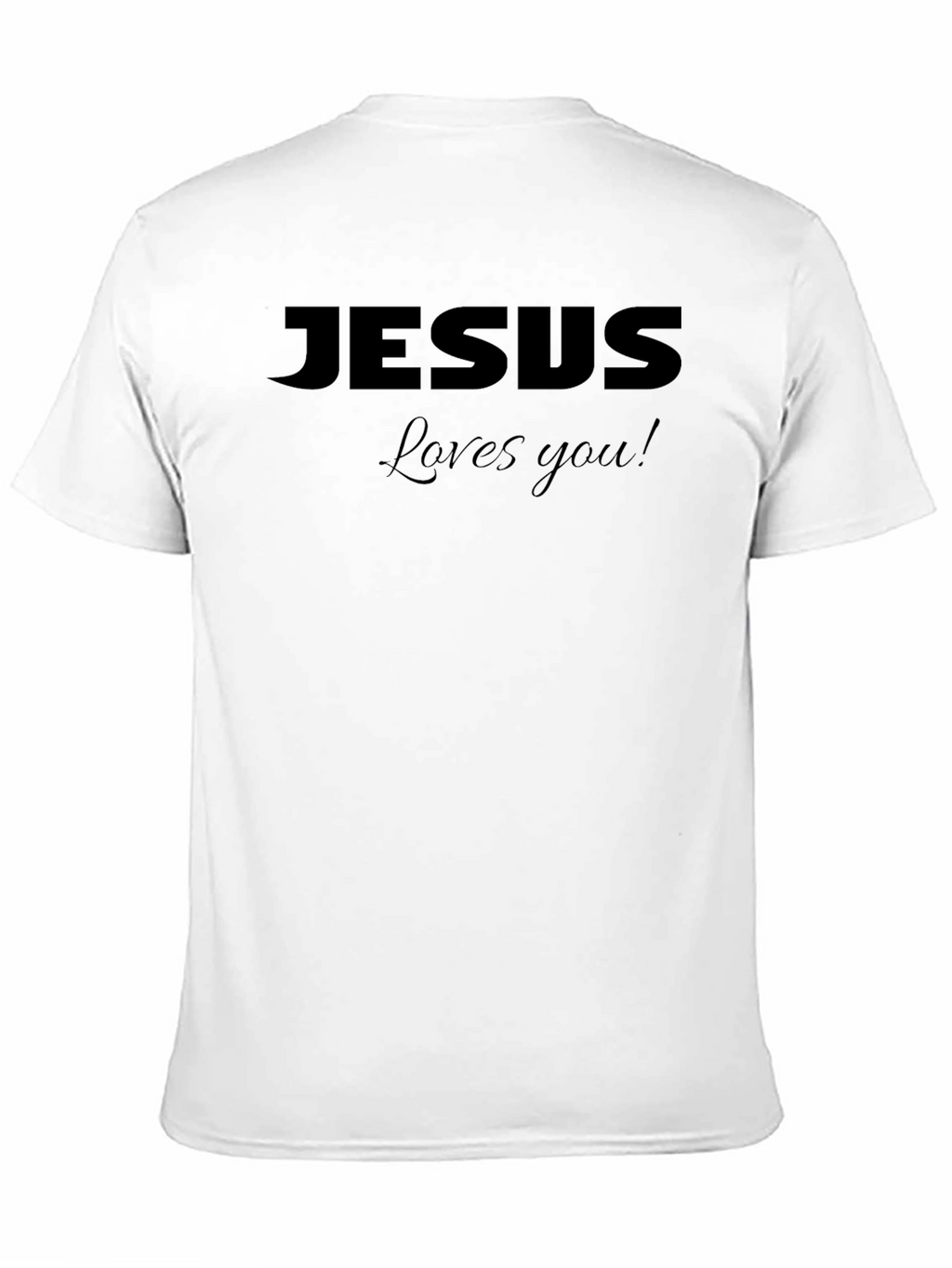 Jesus Loves You! Graphic Tee - Christian T-Shirt