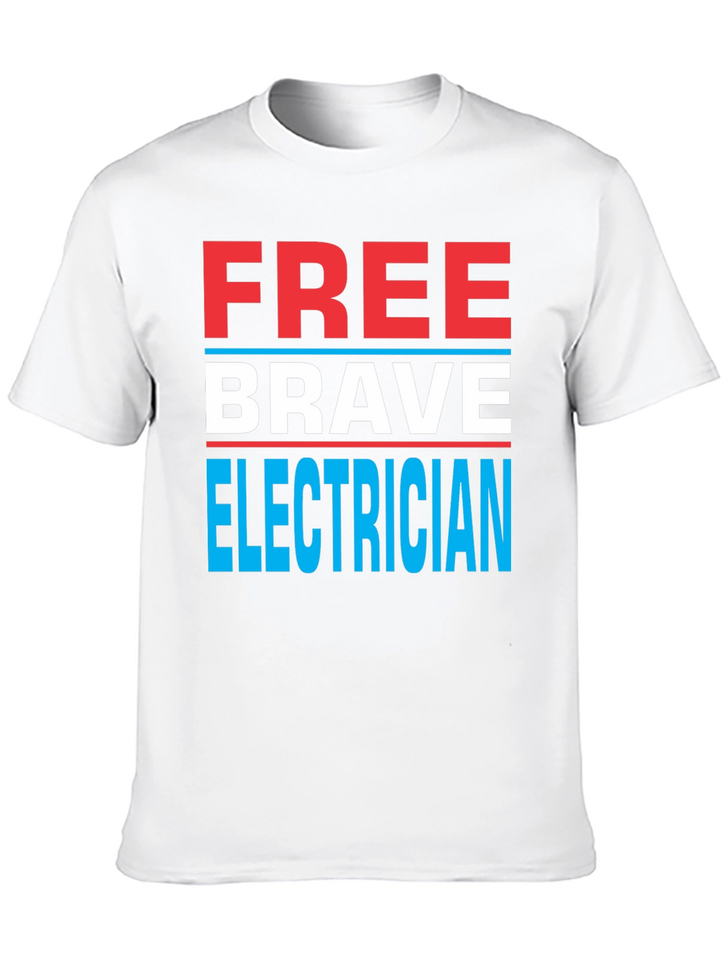 Free Brave Electrician Graphic Tee