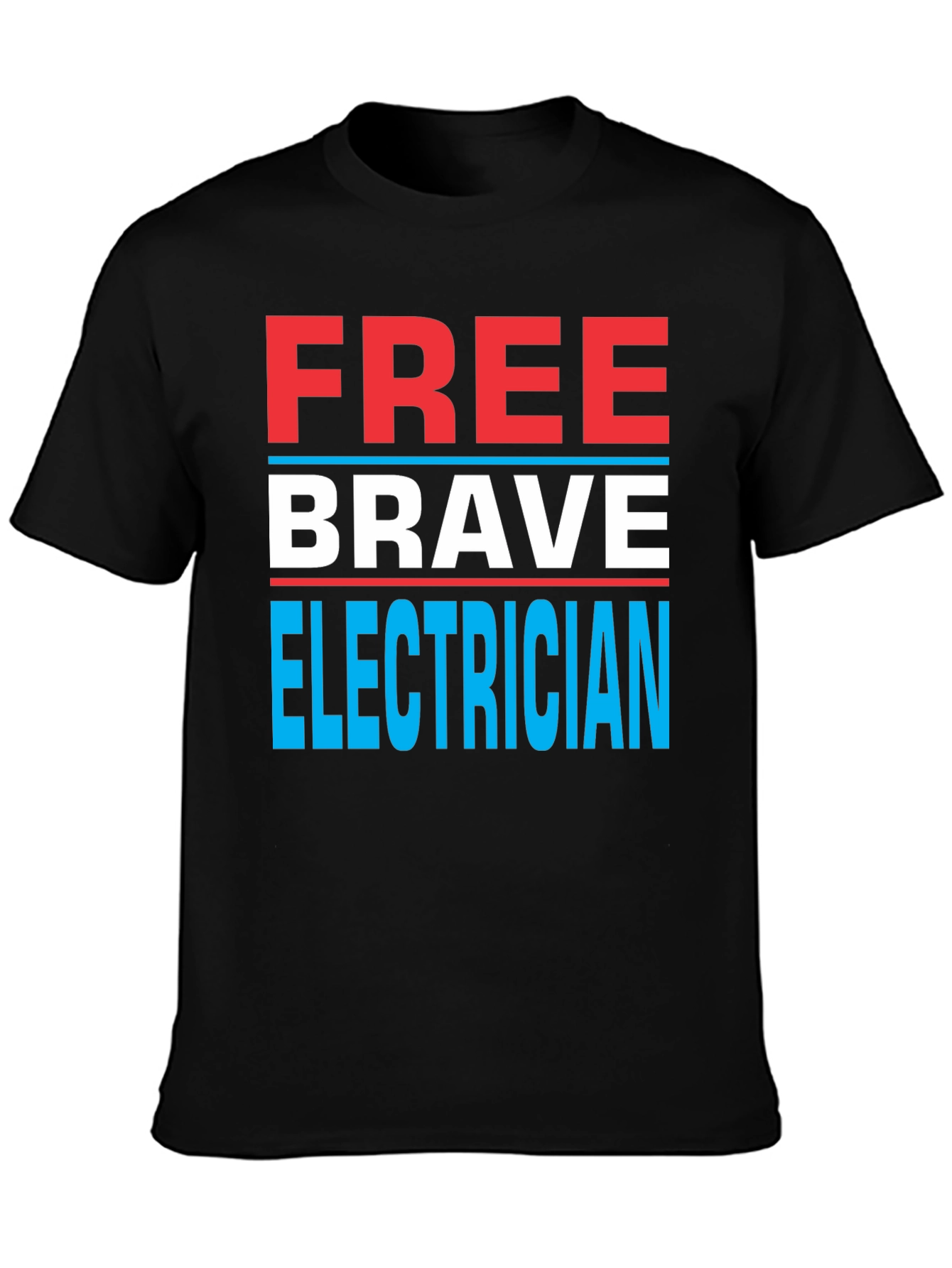 Free Brave Electrician Graphic Tee