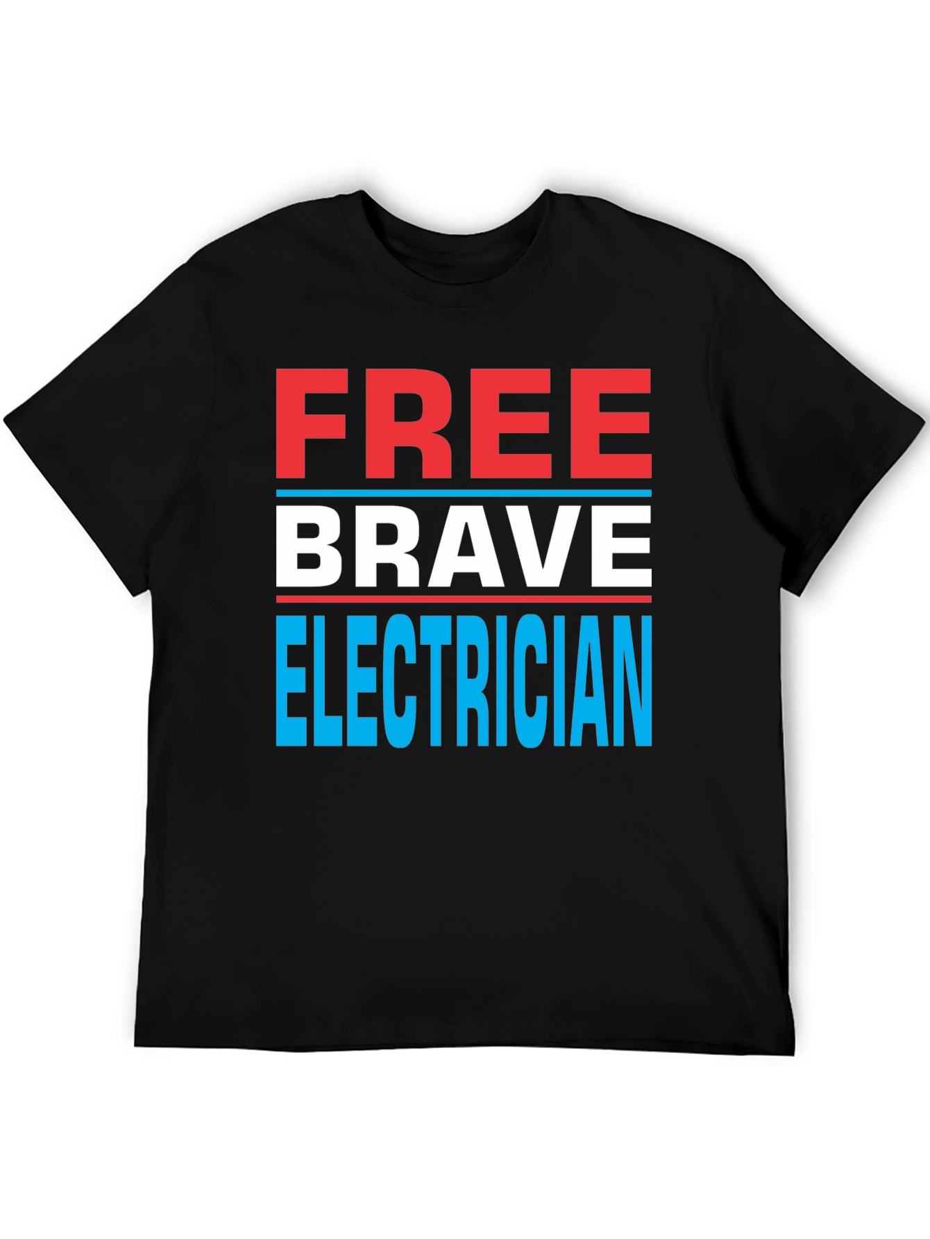 Free Brave Electrician Graphic Tee