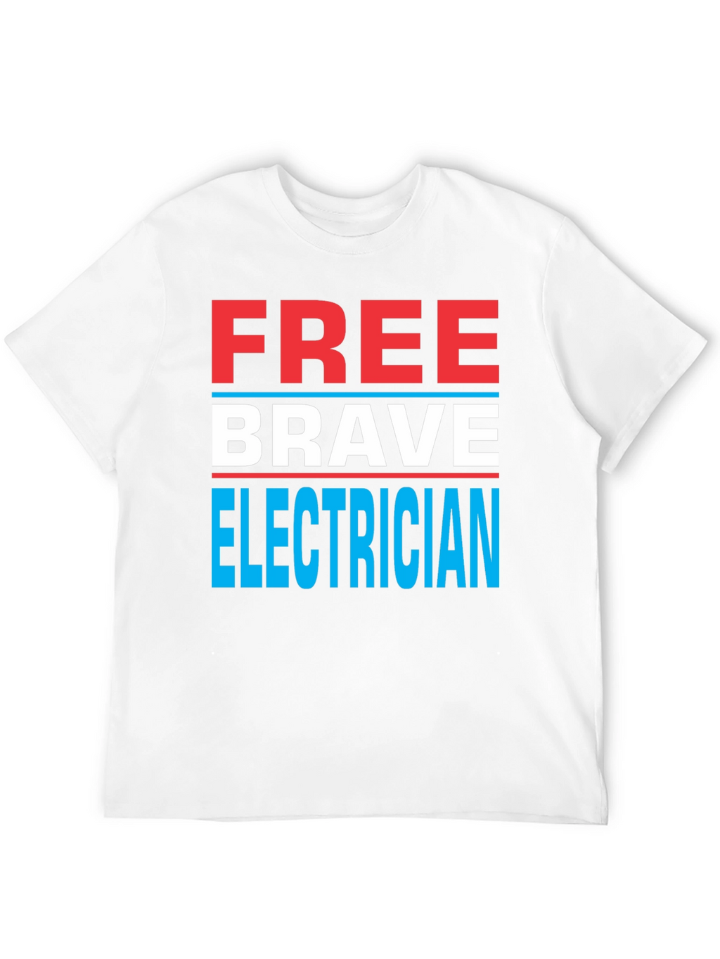 Free Brave Electrician Graphic Tee