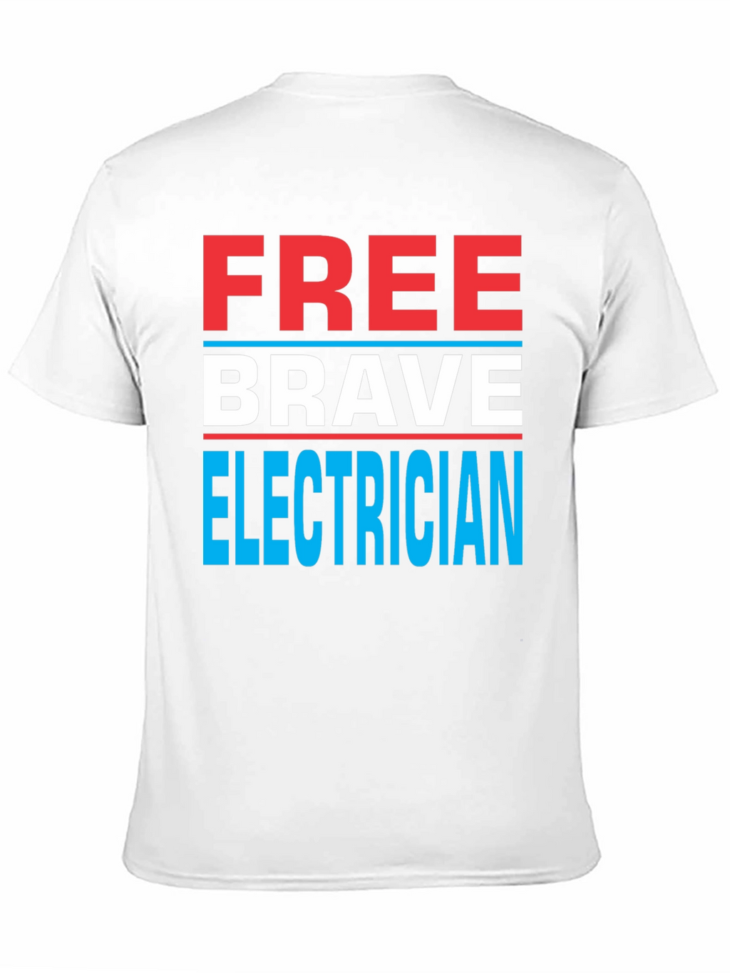 Free Brave Electrician Graphic Tee