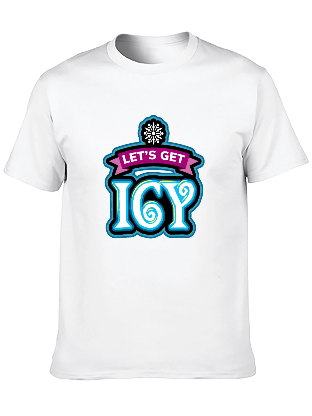 Lets Get Icy Graphic Tee - Winter Party Shirt