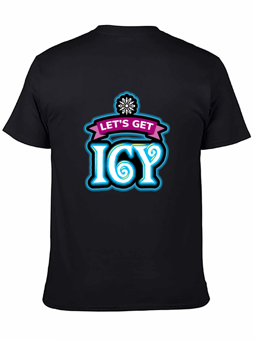 Lets Get Icy Graphic Tee - Winter Party Shirt