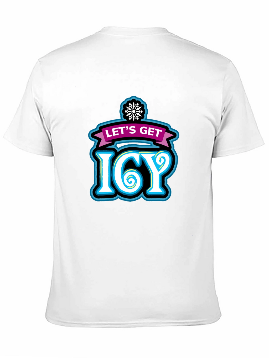 Lets Get Icy Graphic Tee - Winter Party Shirt