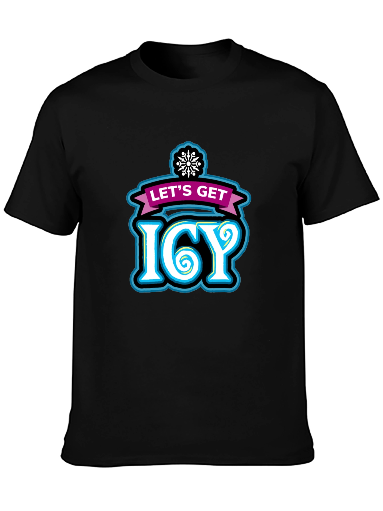 Lets Get Icy Graphic Tee - Winter Party Shirt
