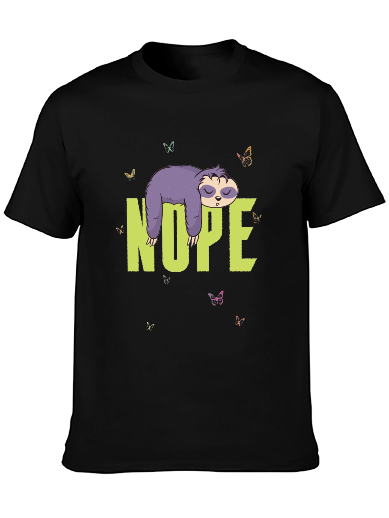 Nope Sloth T-Shirt - Lazy Days