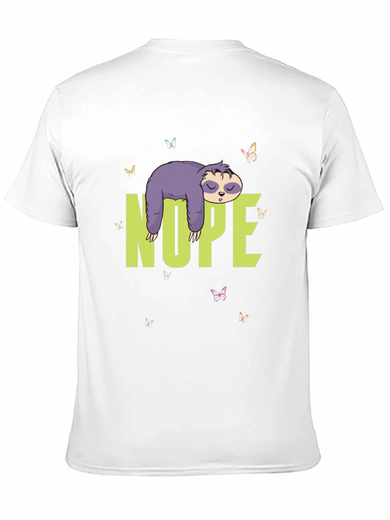 Nope Sloth T-Shirt - Lazy Days