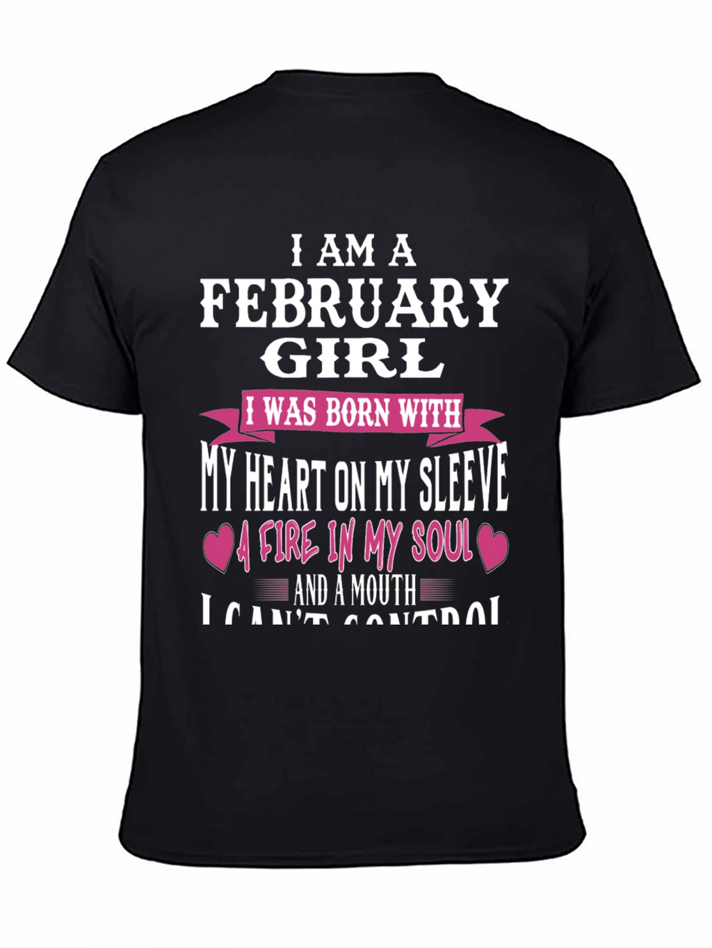 February Girl Heart & Soul Graphic T-Shirt