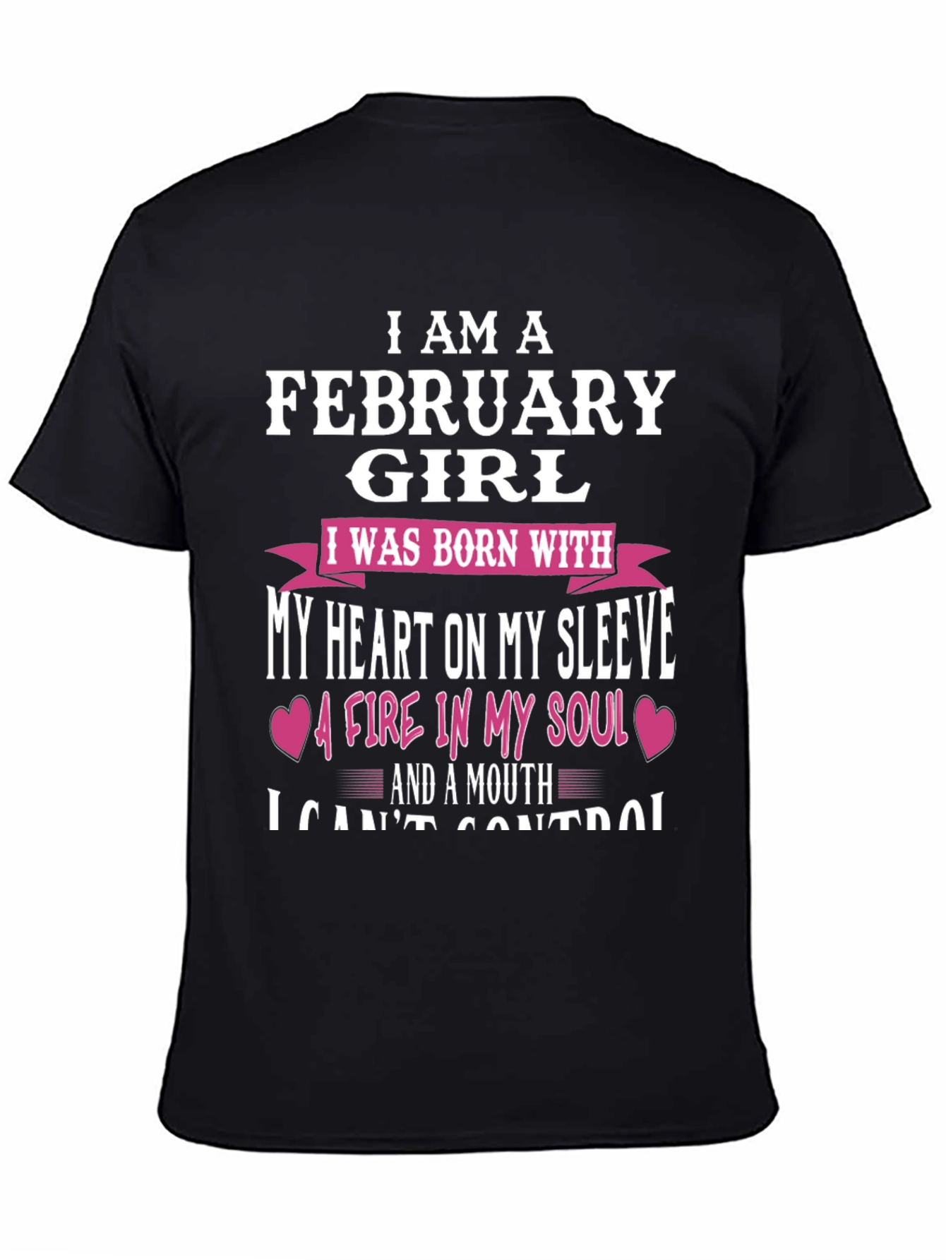 February Girl Heart & Soul Graphic T-Shirt
