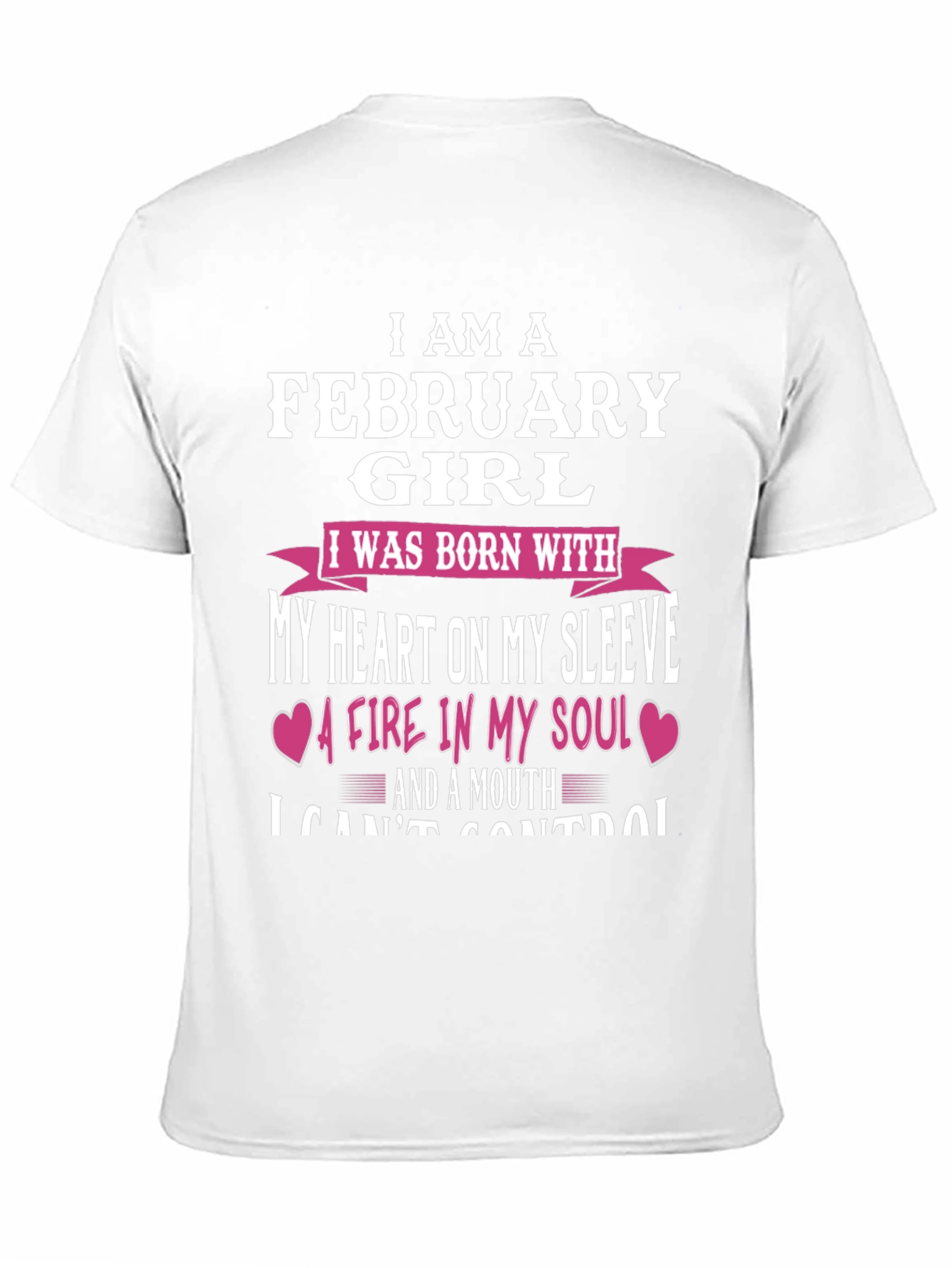 February Girl Heart & Soul Graphic T-Shirt