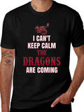 I Cant Keep Calm Dragons T-Shirt